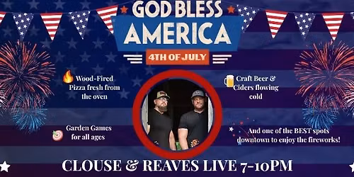 CLOUSE & REAVES LIVE -4TH OF JULY CELEBRATION