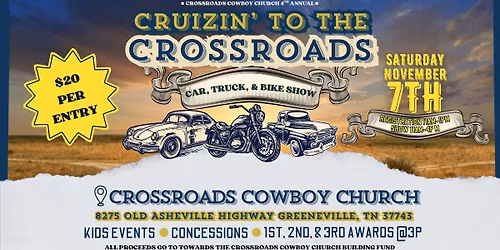 Cruzin' to the Crossroads – Car, Truck, & Bike Show
